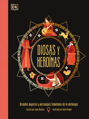 cover image of Diosas y heroínas (Goddesses and Heroines)